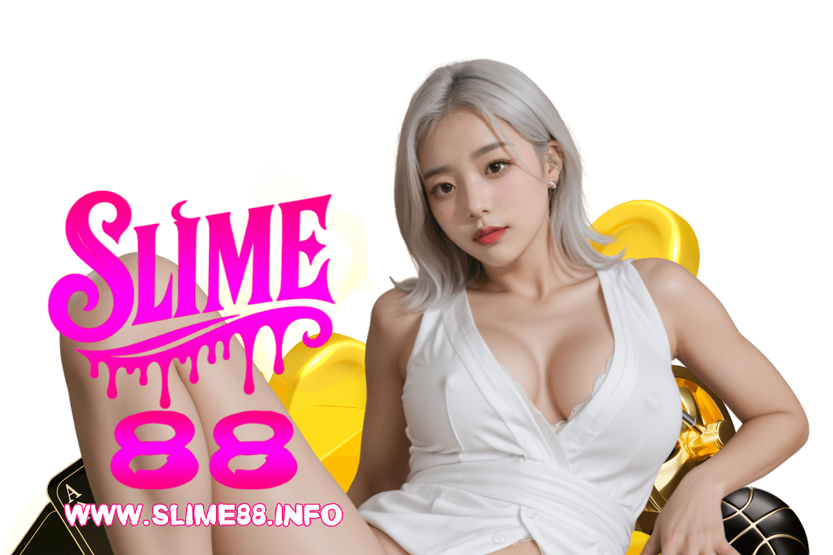 slime88 สล็อต